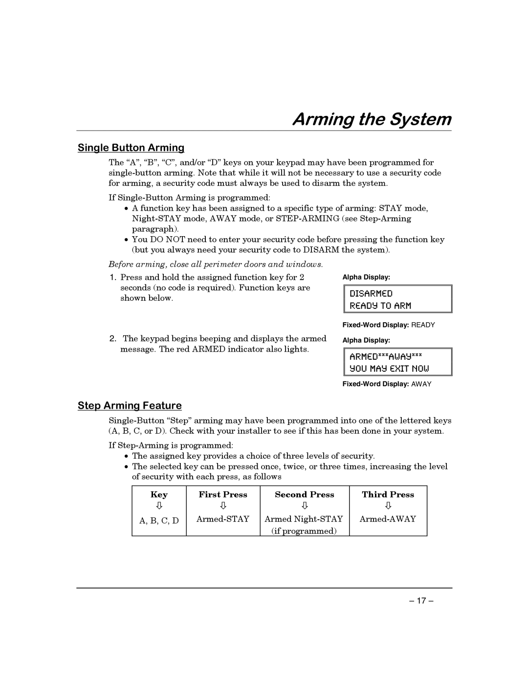 First Alert FA130CP manual 6LQJOH%XWWRQ$UPLQJ, 6WHS$UPLQJHDWXUH, Key First Press Second Press Third Press 