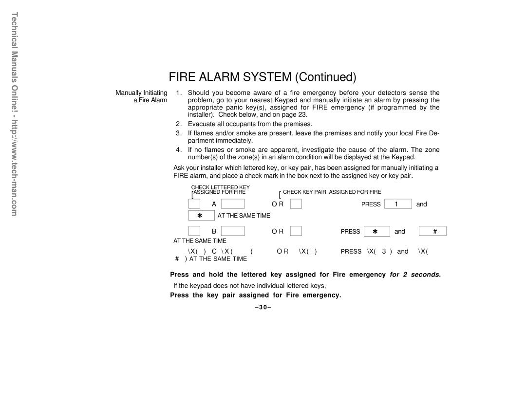 First Alert FA142C user manual FIRE ALARM SYSTEM Continued, Press the key pair assigned for Fire emergency 