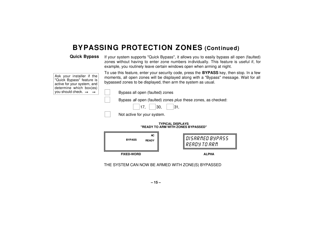 First Alert FA145C user manual BYPASSING PROTECTION ZONES Continued, Quick Bypass, Disarmed Bypass Ready To Arm 