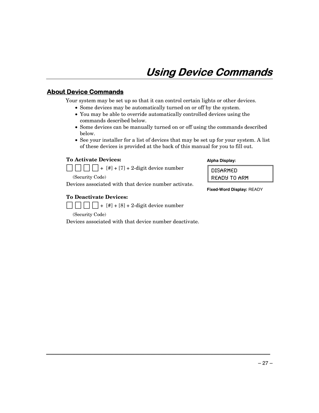 First Alert FA168CPSSIA manual Using Device Commands, About Device Commands, To Activate Devices, To Deactivate Devices 