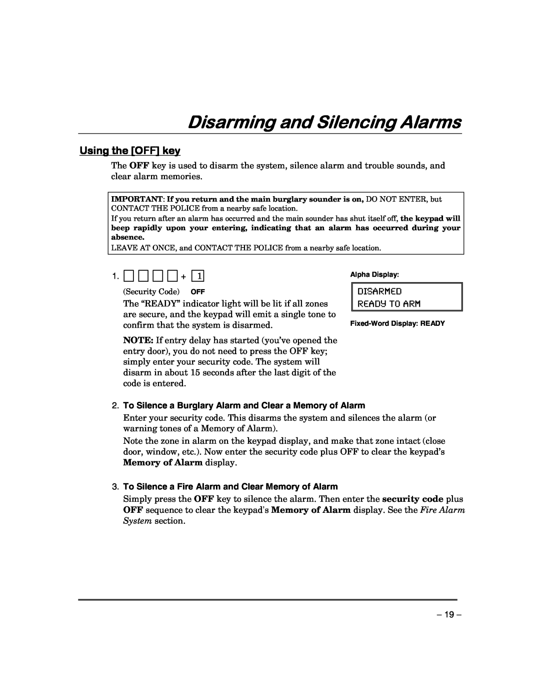 First Alert FA168CPSSIA, FA148CPSIA manual Disarming and Silencing Alarms, Using the OFF key, Disarmed Ready To Arm 