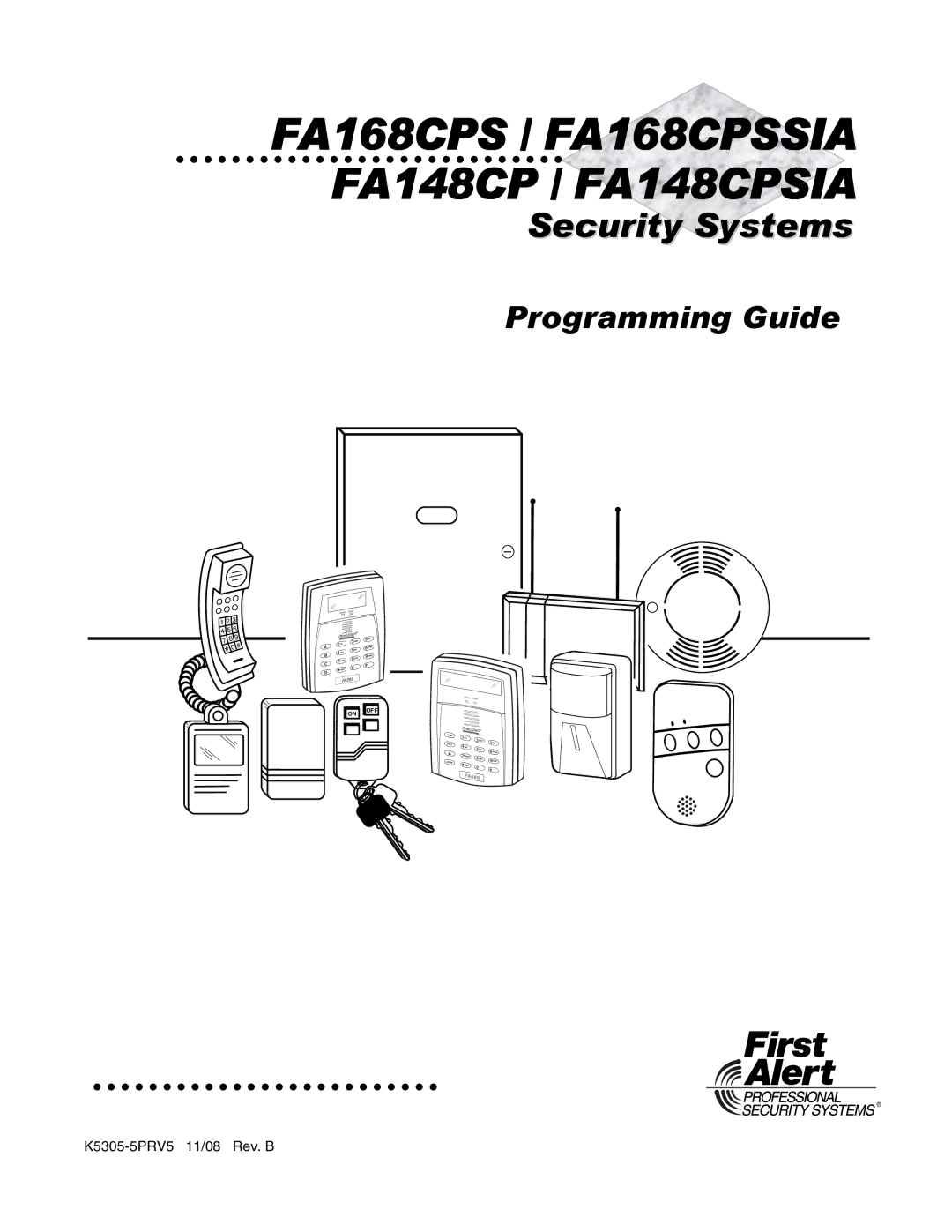 First Alert FA148CPSSIA manual FA168CPS / FA168CPSSIA FA148CP / FA148CPSIA, K5305-5PRV5 11/08 Rev. B 