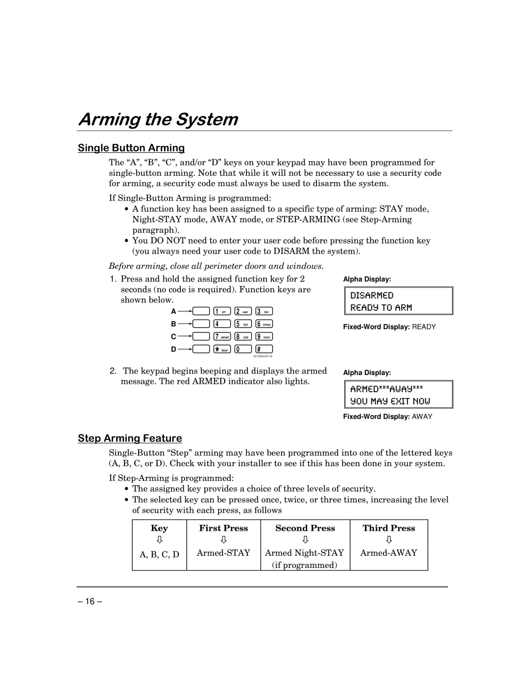 First Alert FA168C-CN, FA148CP-CN manual 6LQJOH%XWWRQ$UPLQJ, 6WHS$UPLQJHDWXUH, Key First Press Second Press Third Press 