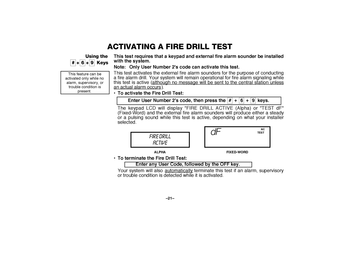 First Alert FA2000C manual Activating a Fire Drill Test, Fire Drill Active, Using # + 6 + 9 Keys 