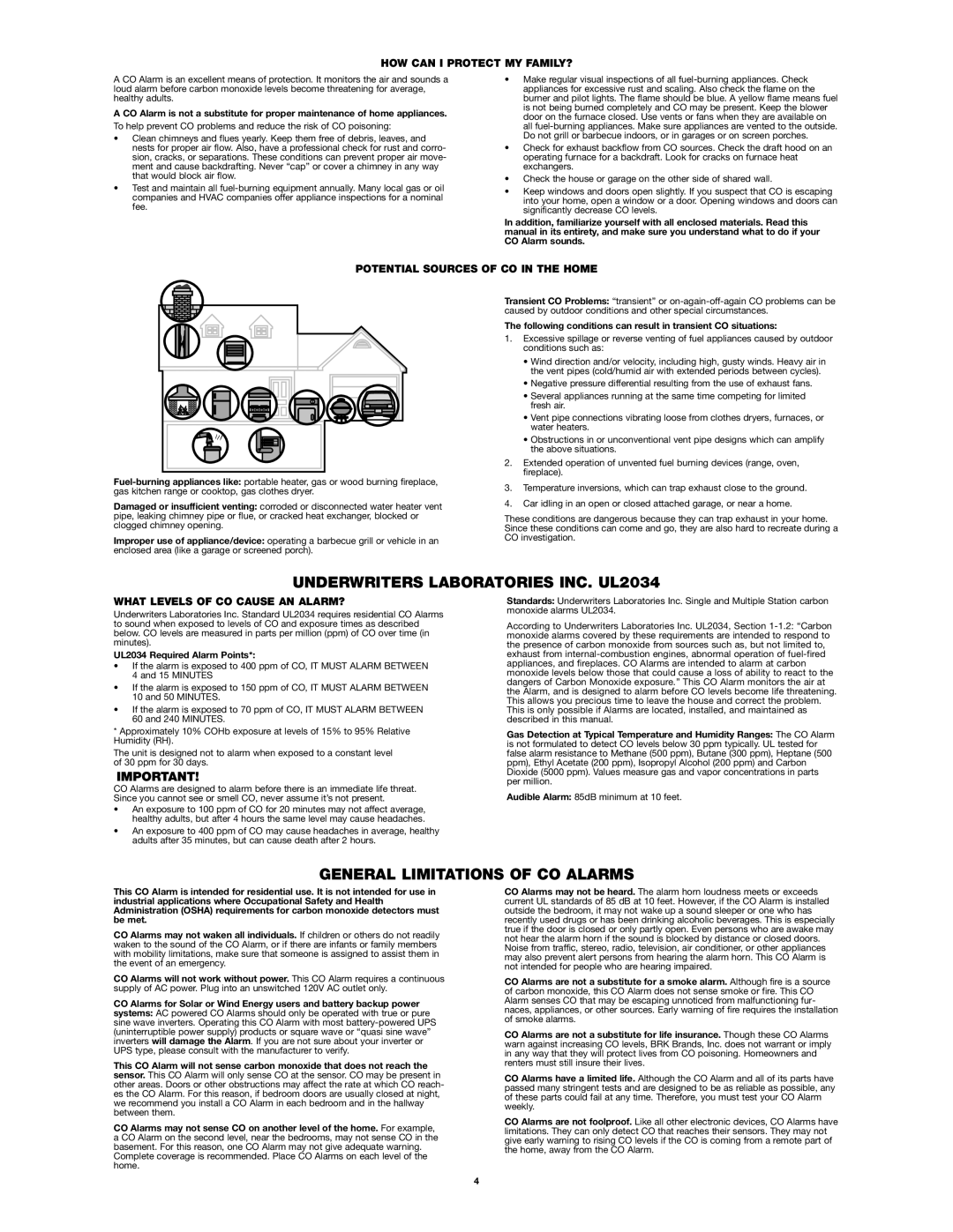 First Alert FCD2B Underwriters Laboratories INC. UL2034, General Limitations of CO Alarms, HOW can I Protect MY FAMILY? 