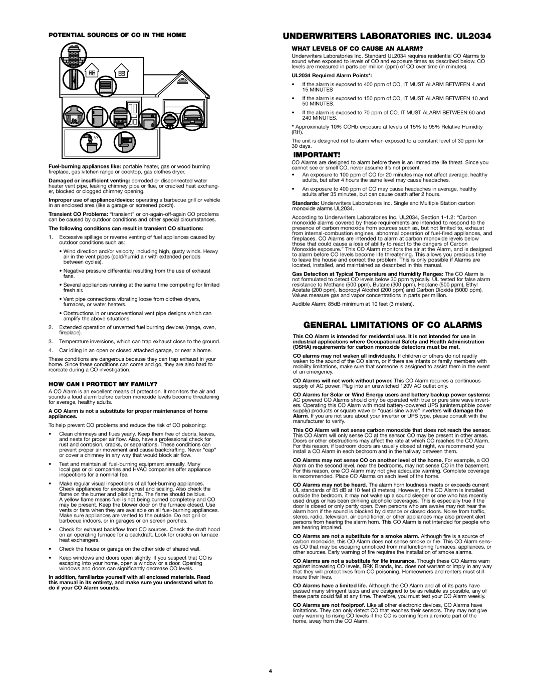 First Alert FCD2NP Underwriters Laboratories INC. UL2034, General Limitations of CO Alarms, HOW can I Protect MY FAMILY? 