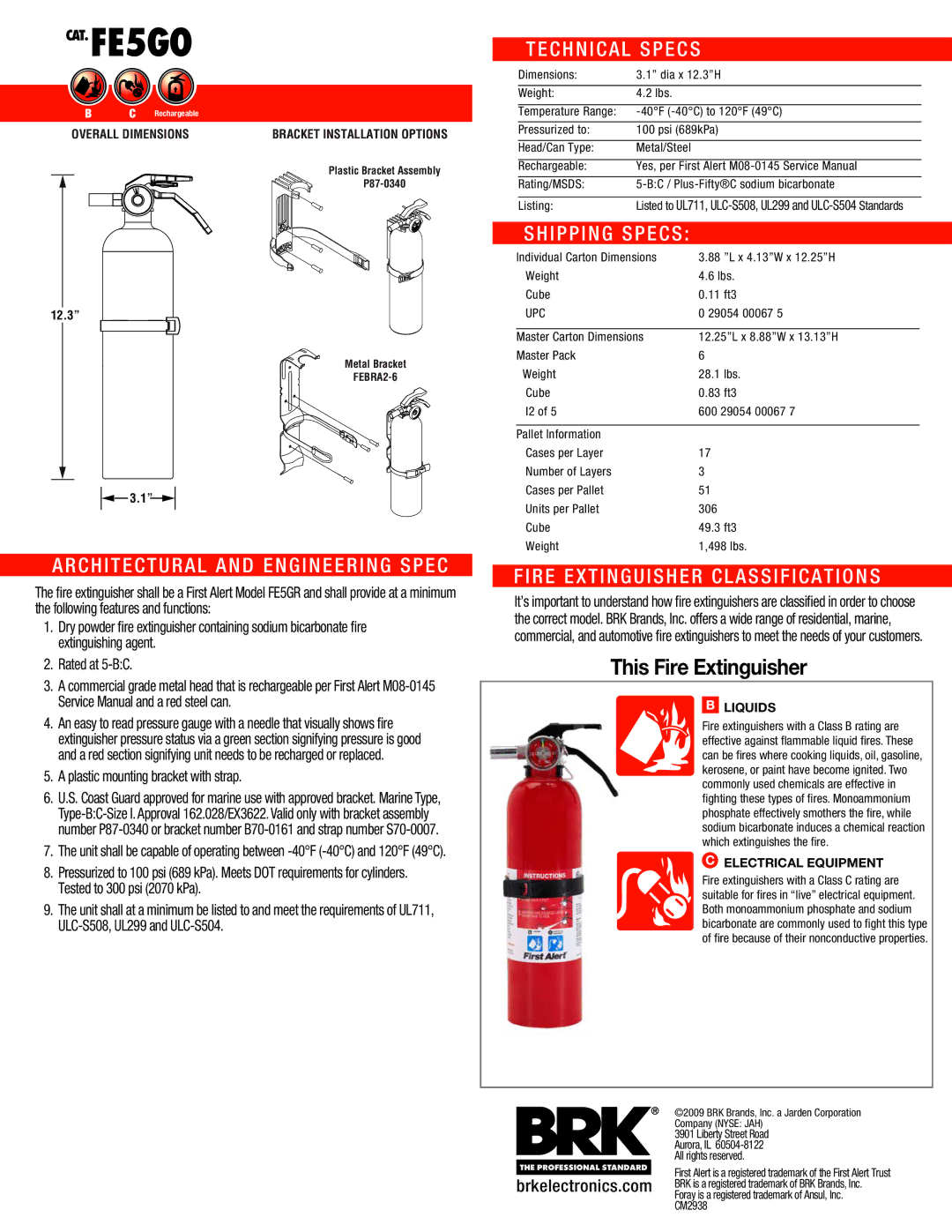 First Alert FE5GO Architectural and Engineering Spec, Technical Specs, Shipping Specs, Fire Extinguisher Classifications 