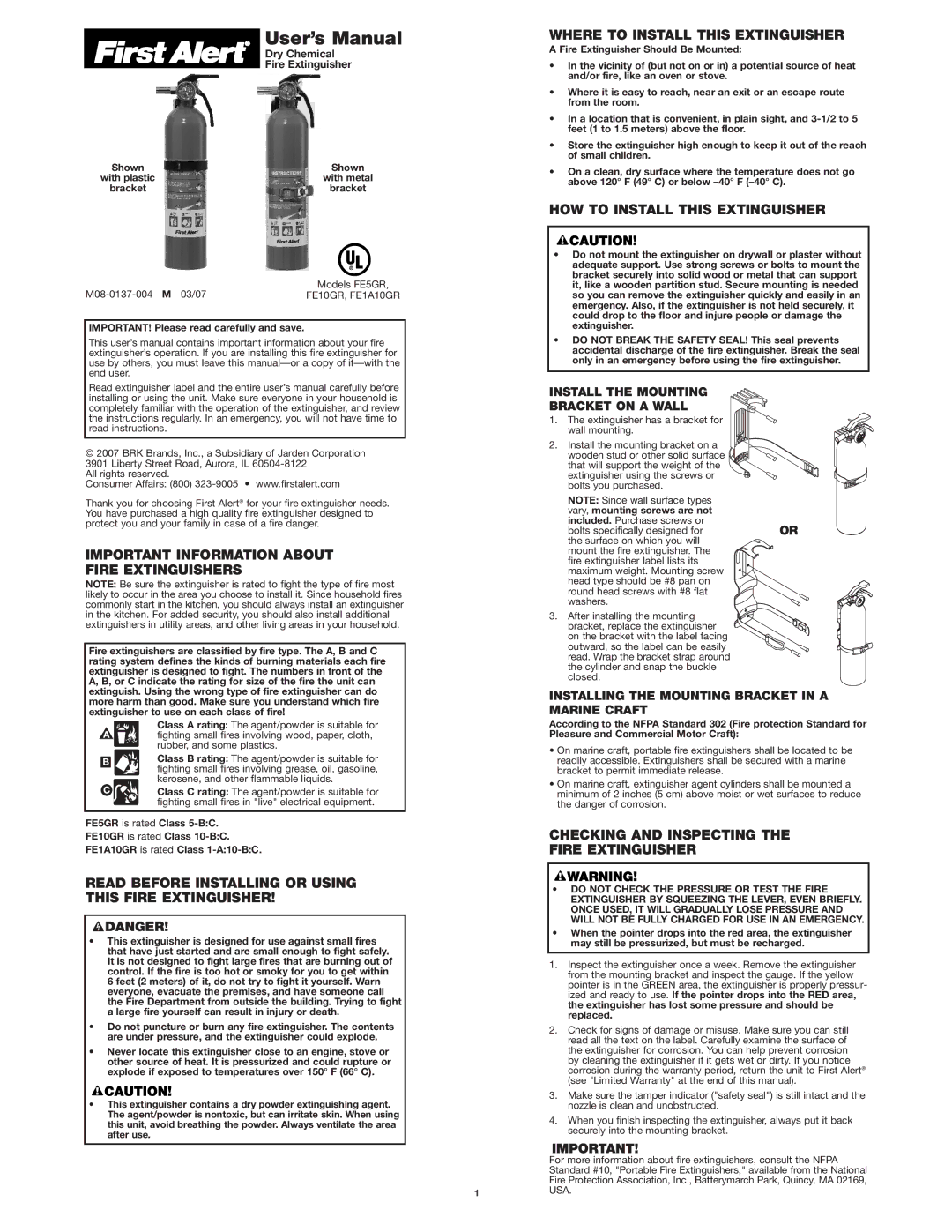 First Alert FE10GR, FE5GR user manual Important Information about Fire Extinguishers, Where to Install this Extinguisher 