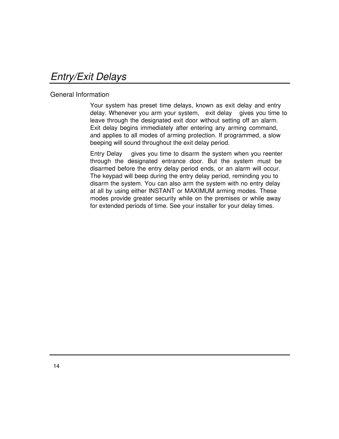 First Alert fire and burglary partitioned security systems with scheduleing manual Entry/Exit Delays, General Information 