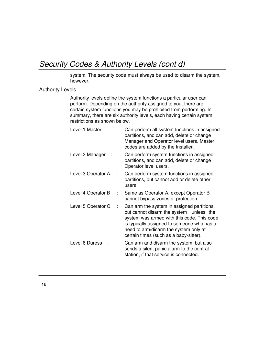 First Alert fire and burglary partitioned security systems with scheduleing manual Security Codes & Authority Levels cont’d 