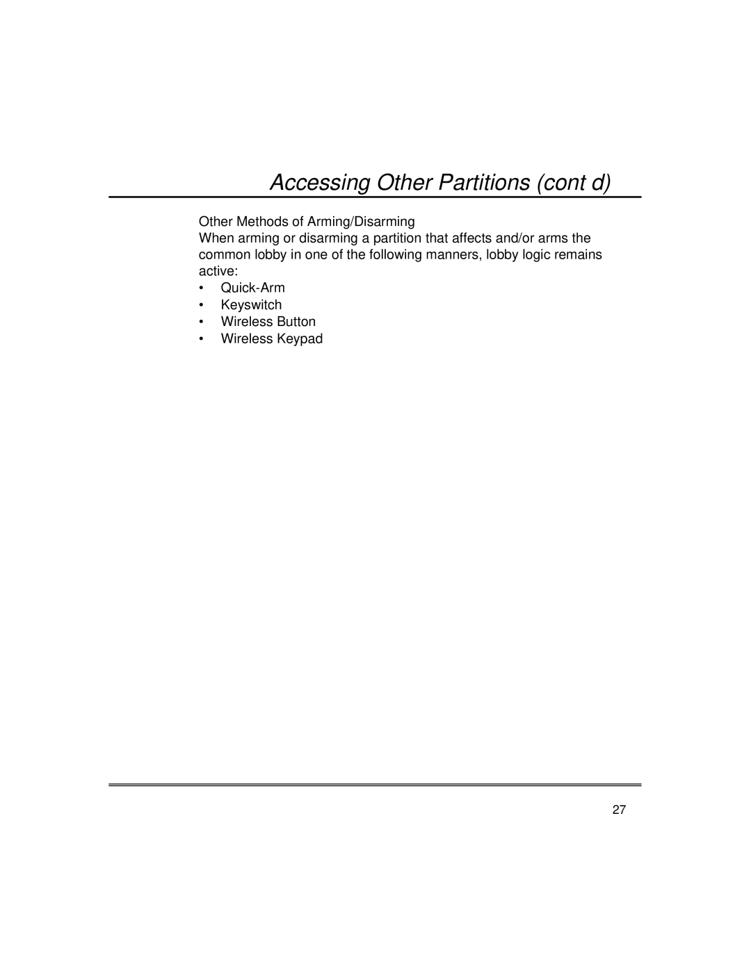 First Alert fire and burglary partitioned security systems with scheduleing manual Other Methods of Arming/Disarming 