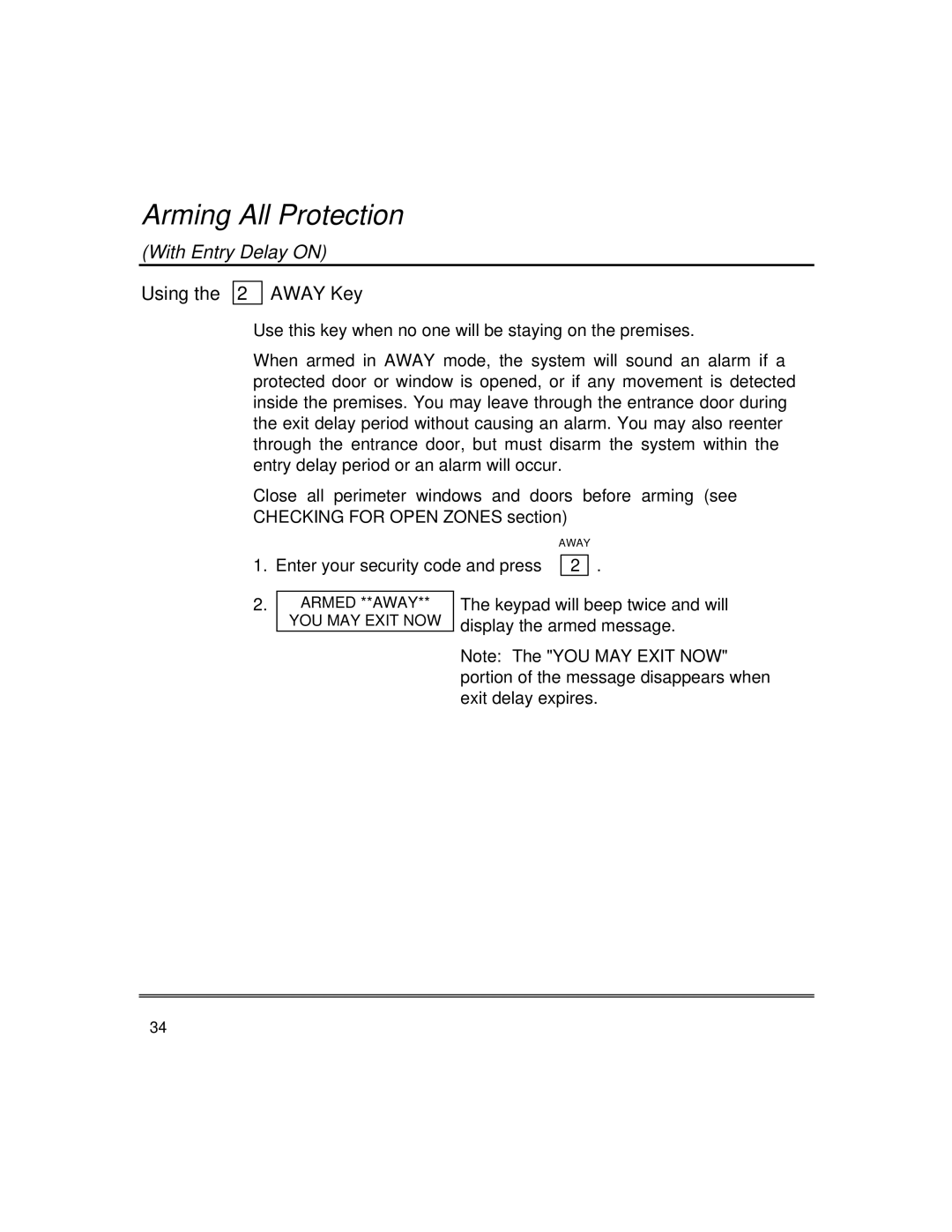 First Alert fire and burglary partitioned security systems with scheduleing Arming All Protection, Using the 2 Away Key 