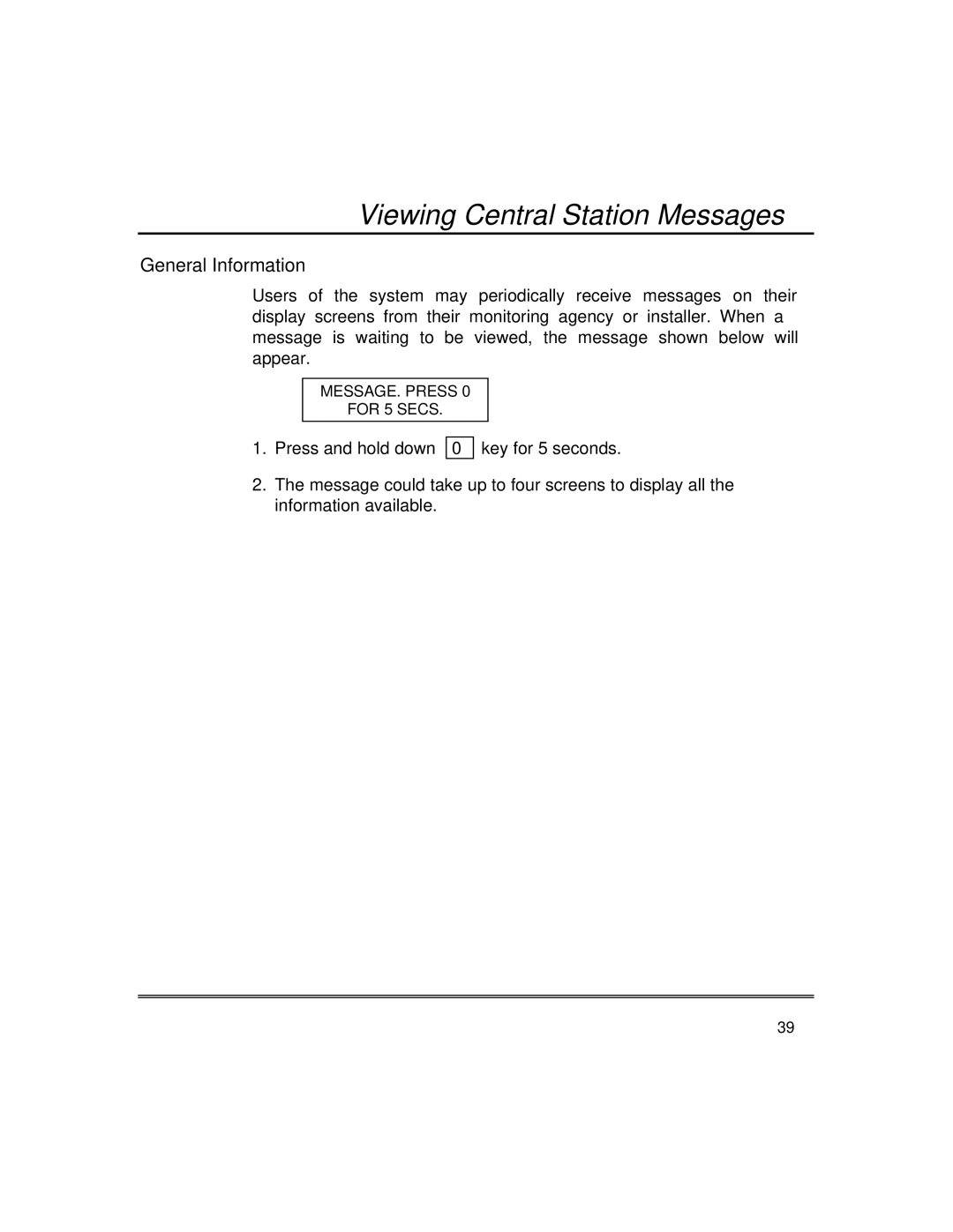 First Alert fire and burglary partitioned security systems with scheduleing manual Viewing Central Station Messages 