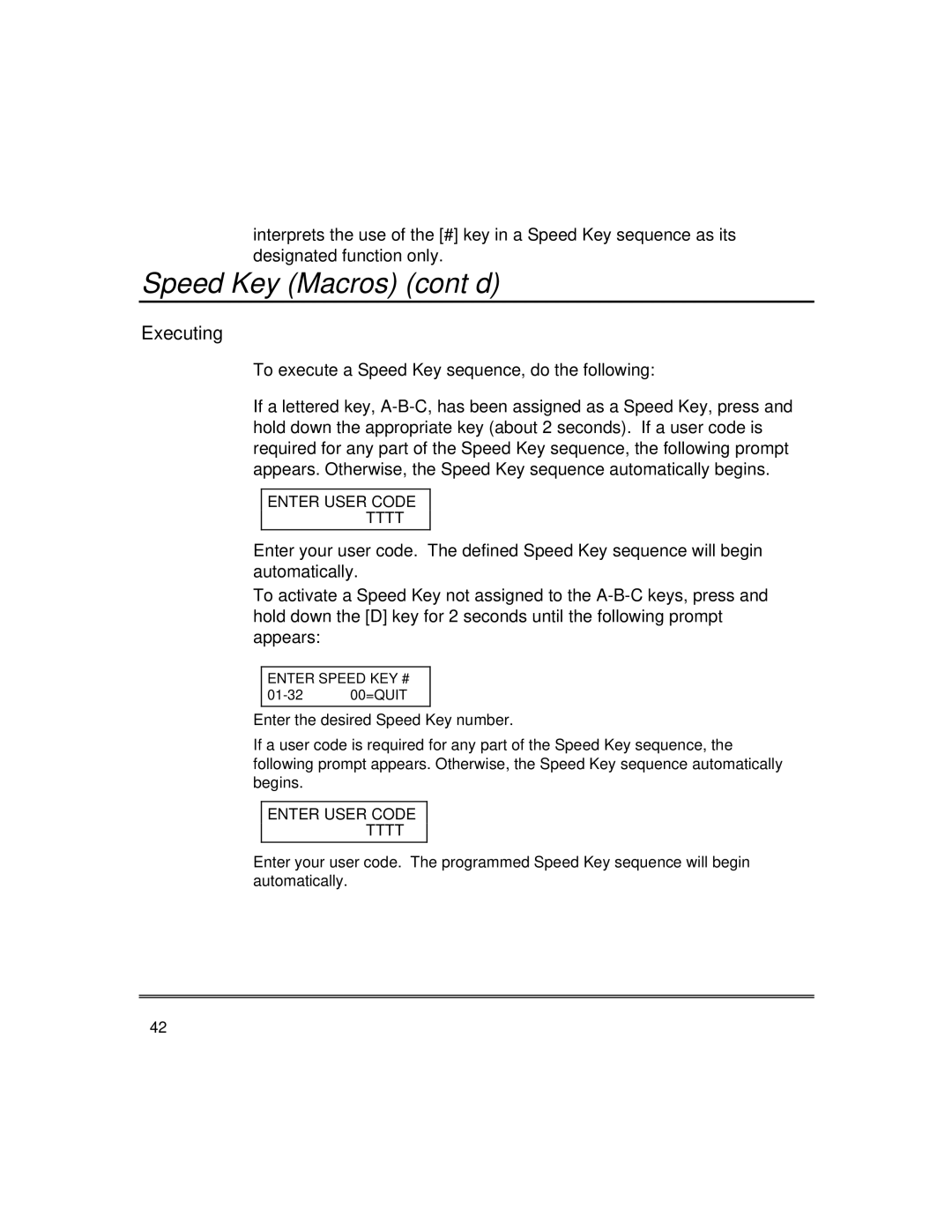 First Alert fire and burglary partitioned security systems with scheduleing manual Speed Key Macros cont’d, Executing 