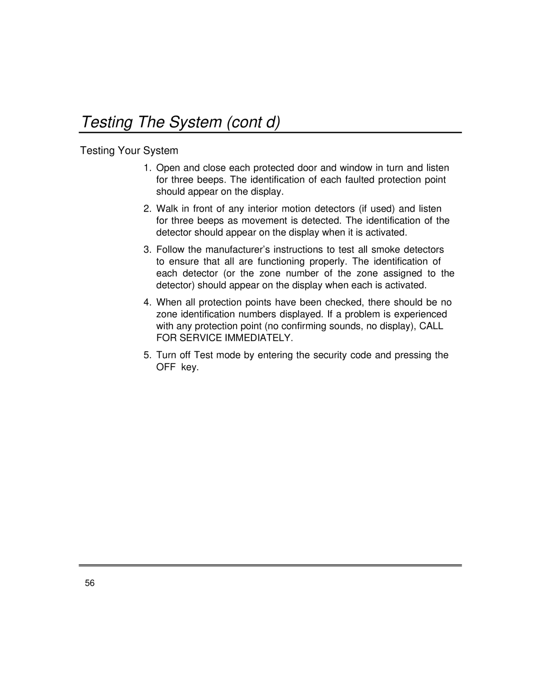 First Alert fire and burglary partitioned security systems with scheduleing Testing The System cont’d, Testing Your System 