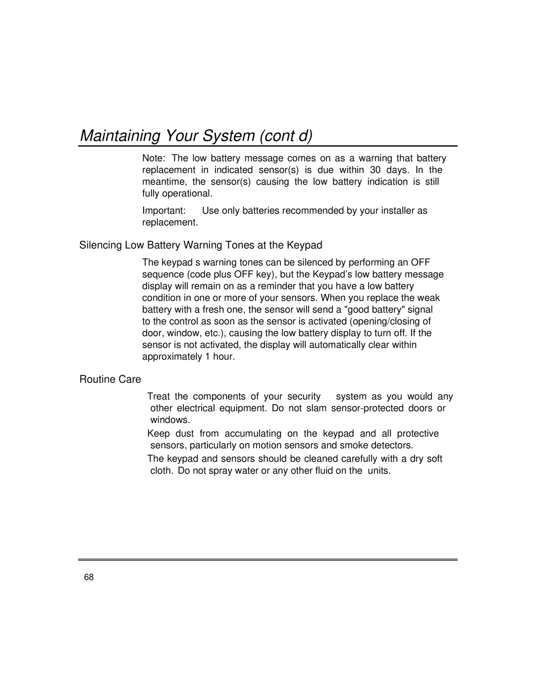 First Alert fire and burglary partitioned security systems with scheduleing Maintaining Your System cont’d, Routine Care 