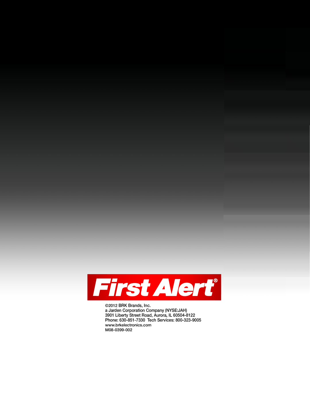 First Alert HS-4705-400 user manual BRK Brands, Inc Jarden Corporation Company Nysejah 