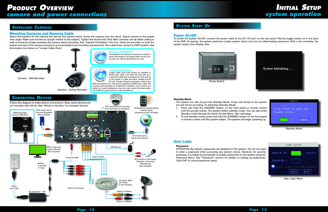 First Alert HS-4705-400 Camera and power connections, System operation, Mounting Cameras and Running Cable, Power On/Off 