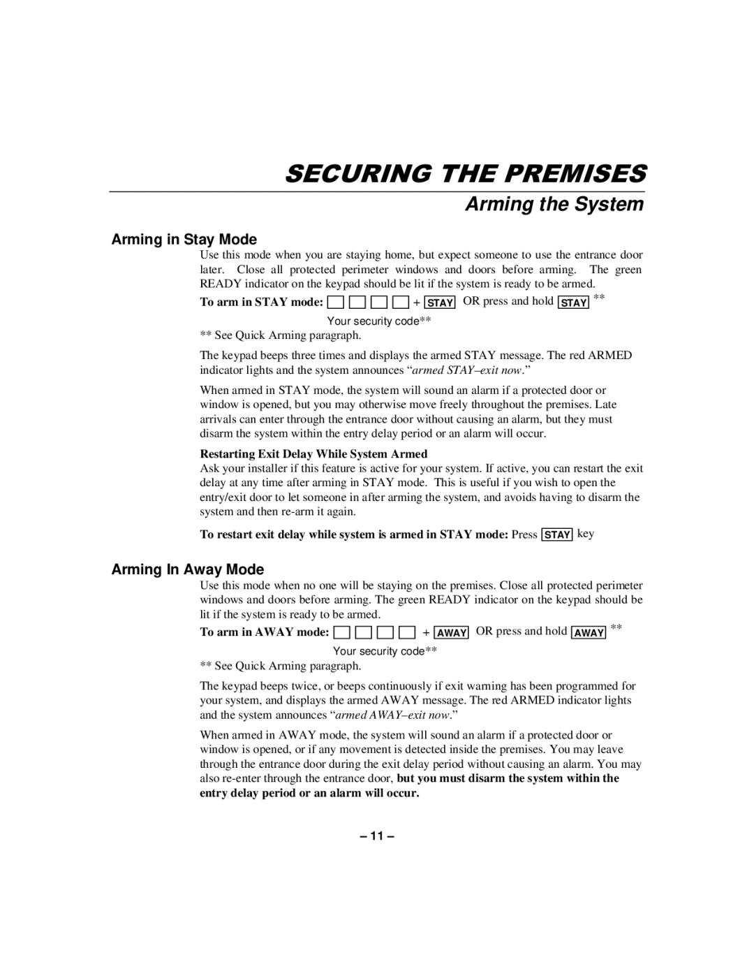 First Alert N8891-1 manual Arming the System, Arming in Stay Mode, Arming In Away Mode 