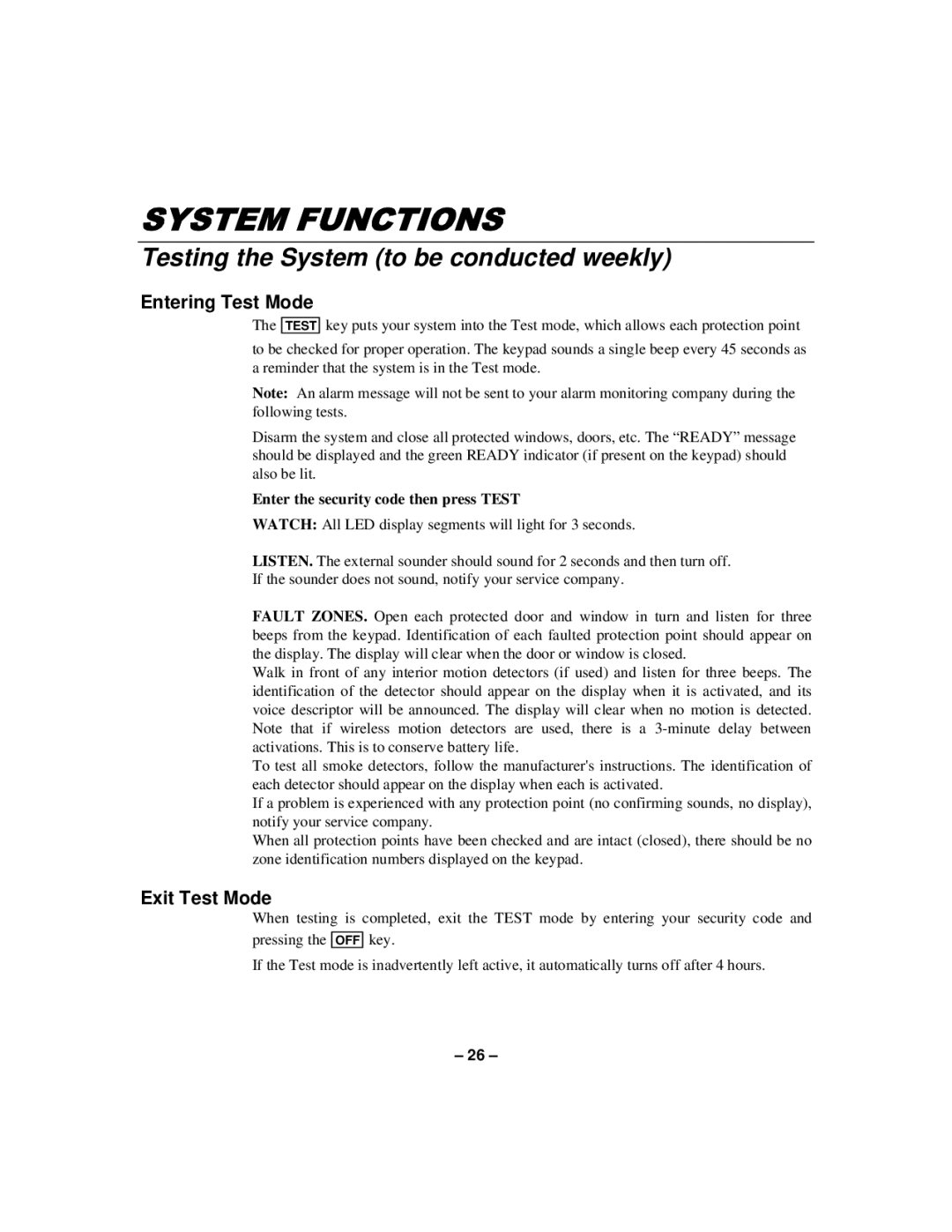 First Alert N8891-1 manual Testing the System to be conducted weekly, Entering Test Mode, Exit Test Mode 