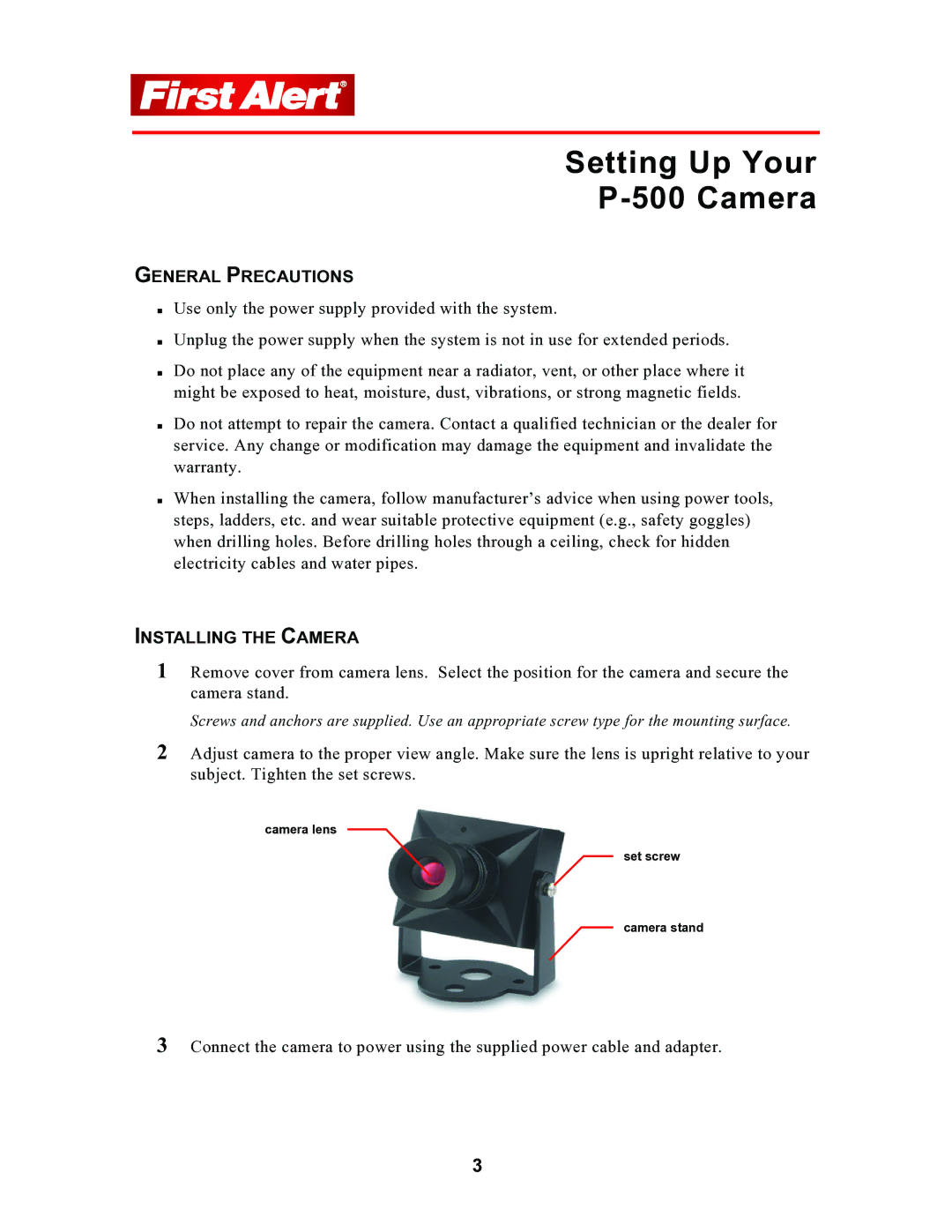 First Alert P-500 user manual Setting Up Your Camera, General Precautions, Installing the Camera 