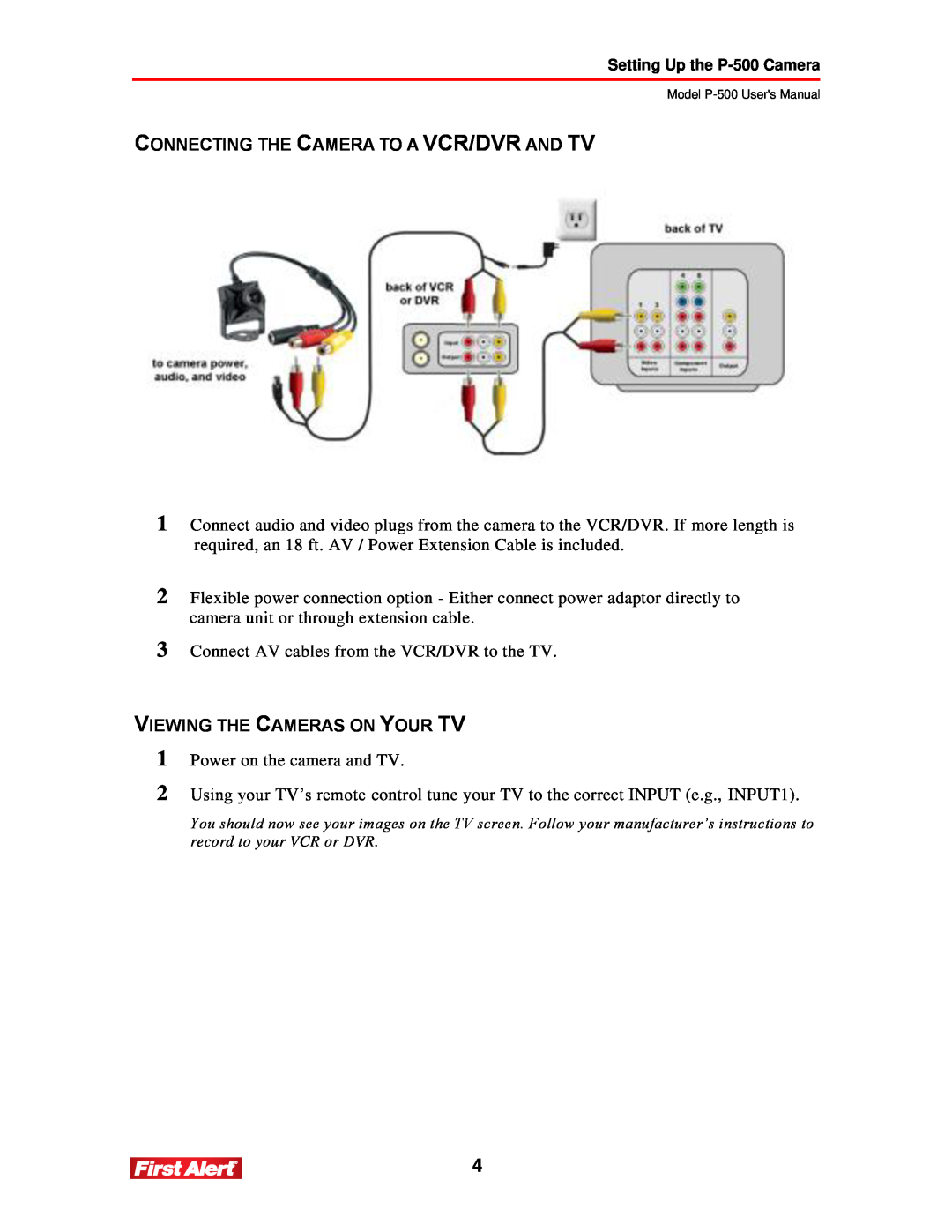 First Alert P-500 user manual Connecting The Camera To A Vcr/Dvr And Tv, Viewing The Cameras On Your Tv 