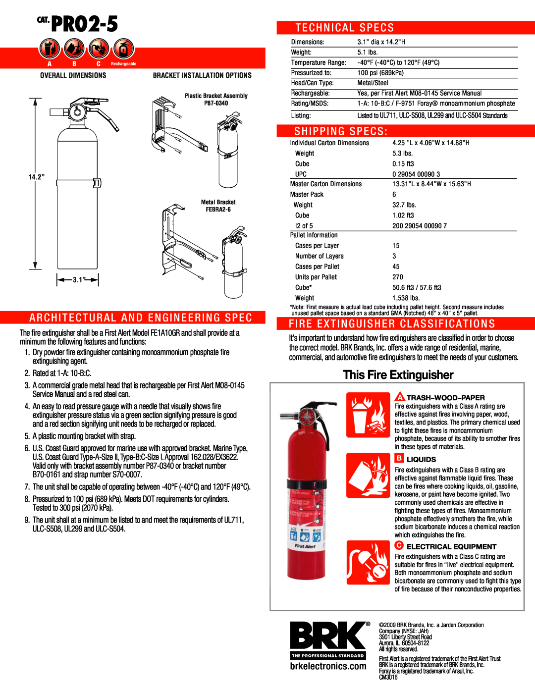 First Alert PR02-5 Architectural And Engineering Spec, Technical Specs, Shipping Specs, Fire Extinguisher Classifications 