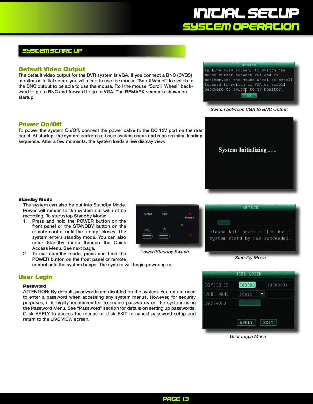 First Alert PRO-D1610 user manual Initial setup, System operation, System start up 