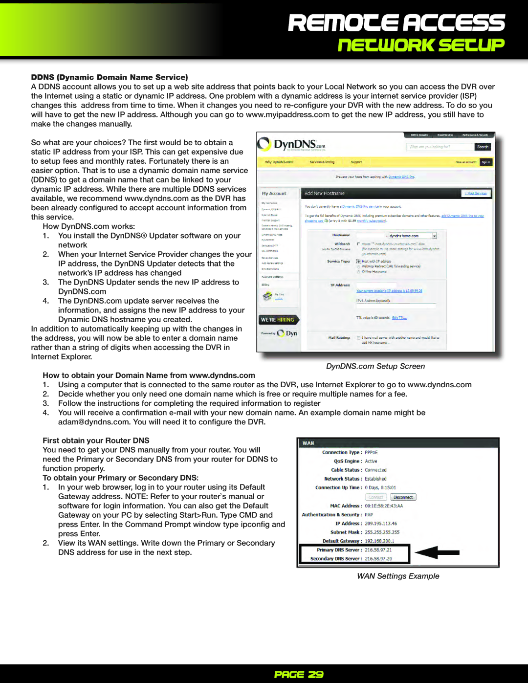 First Alert PRO-D1610 user manual Ddns Dynamic Domain Name Service, First obtain your Router DNS, WAN Settings Example 