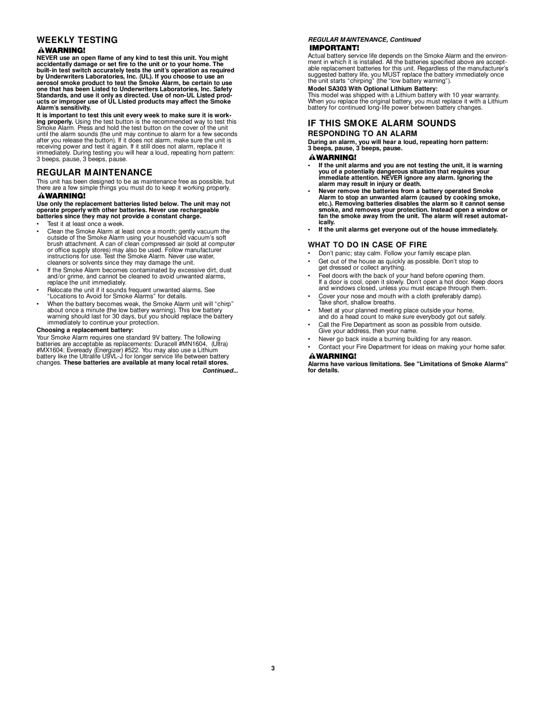 First Alert SA303, SA300 user manual Weekly Testing, Regular Maintenance, If this Smoke Alarm Sounds, Responding to AN Alarm 