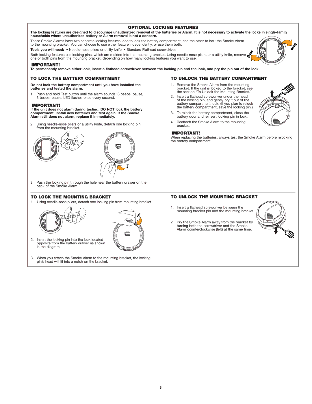 First Alert SA320 user manual Optional Locking Features, To Lock the Battery Compartment, To Unlock the Battery Compartment 