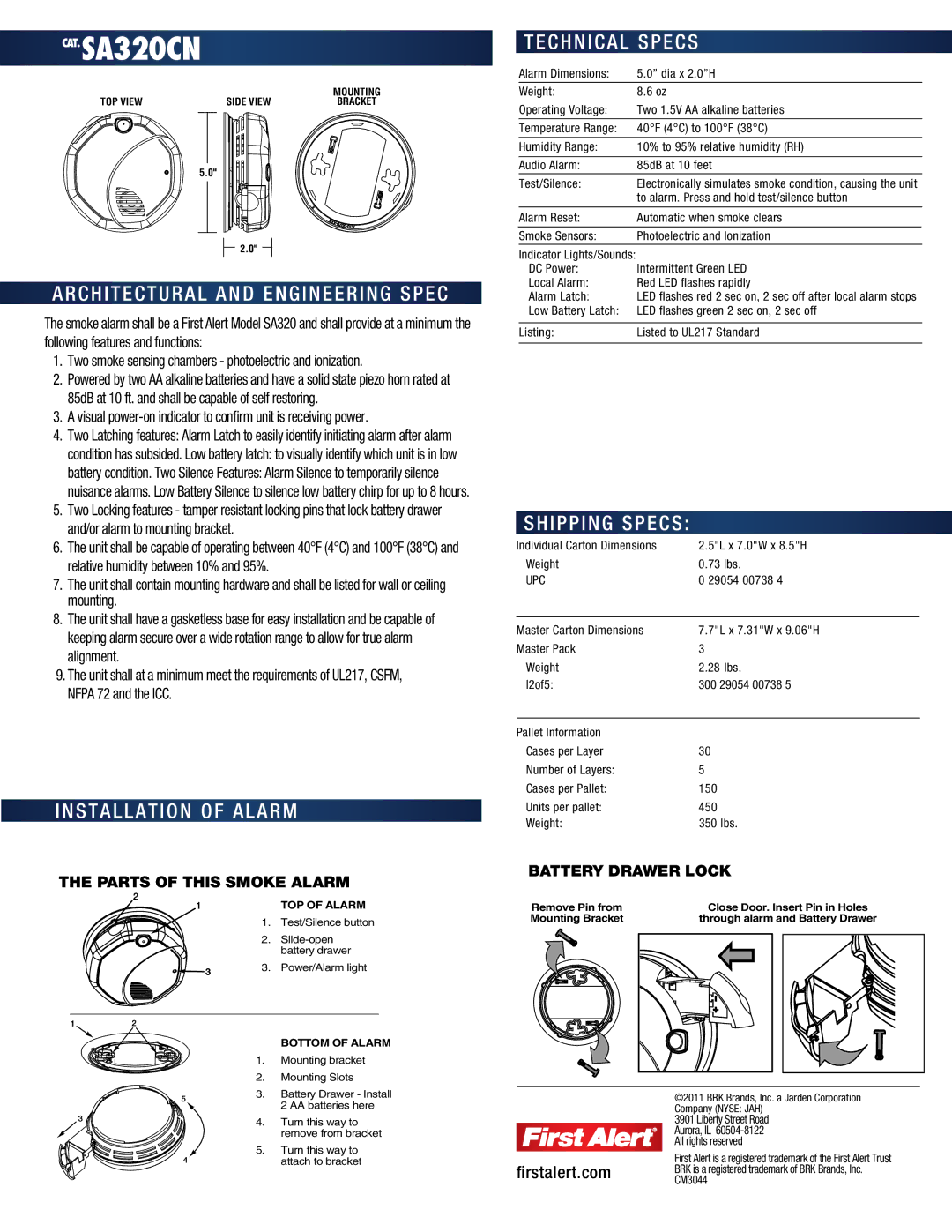 First Alert SA320CN C H I T E C T U RAL and Engineering Spec, Installation of Alarm, Technical Specs, Shipping Specs 