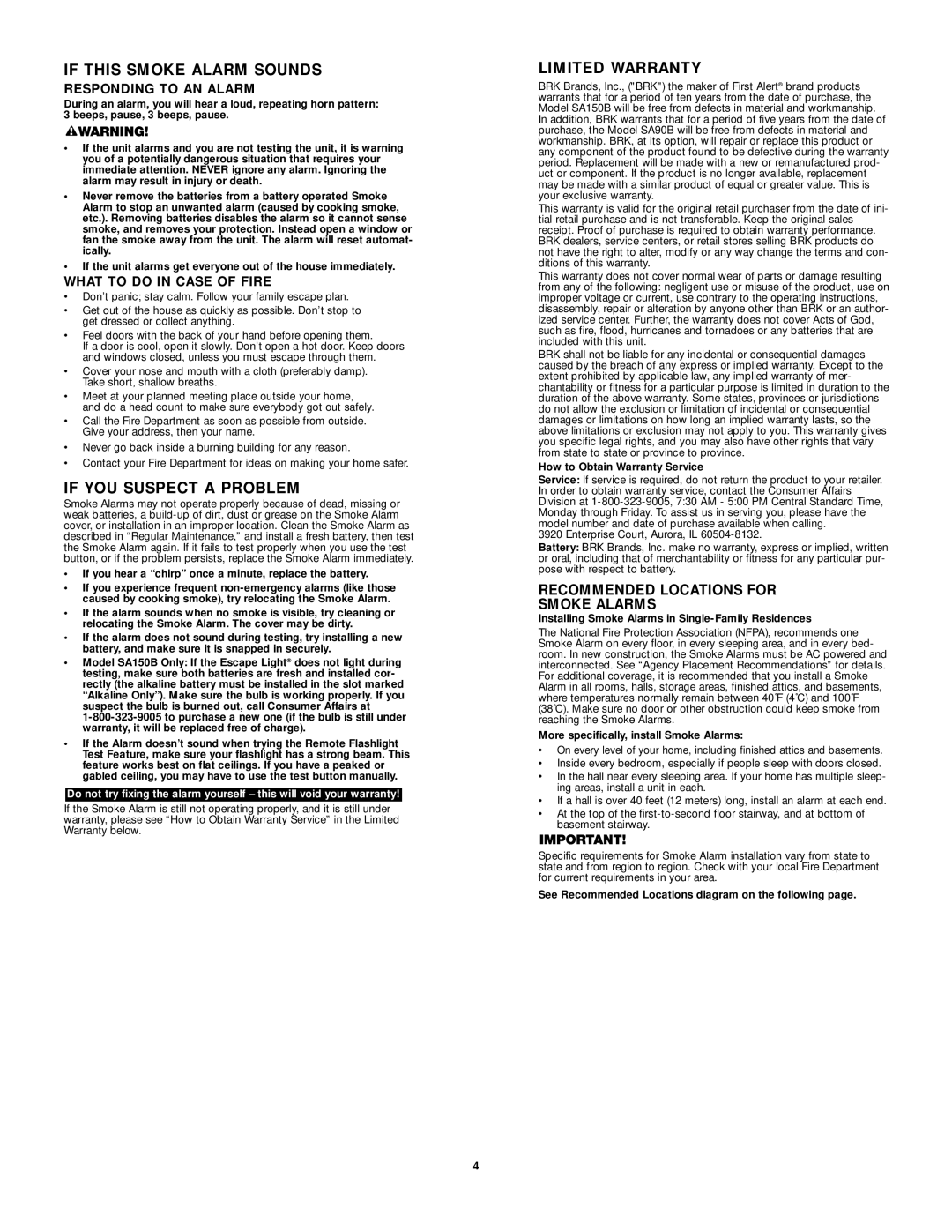 First Alert SA90B, SA150B If this Smoke Alarm Sounds, If YOU Suspect a Problem, Limited Warranty, Responding to AN Alarm 