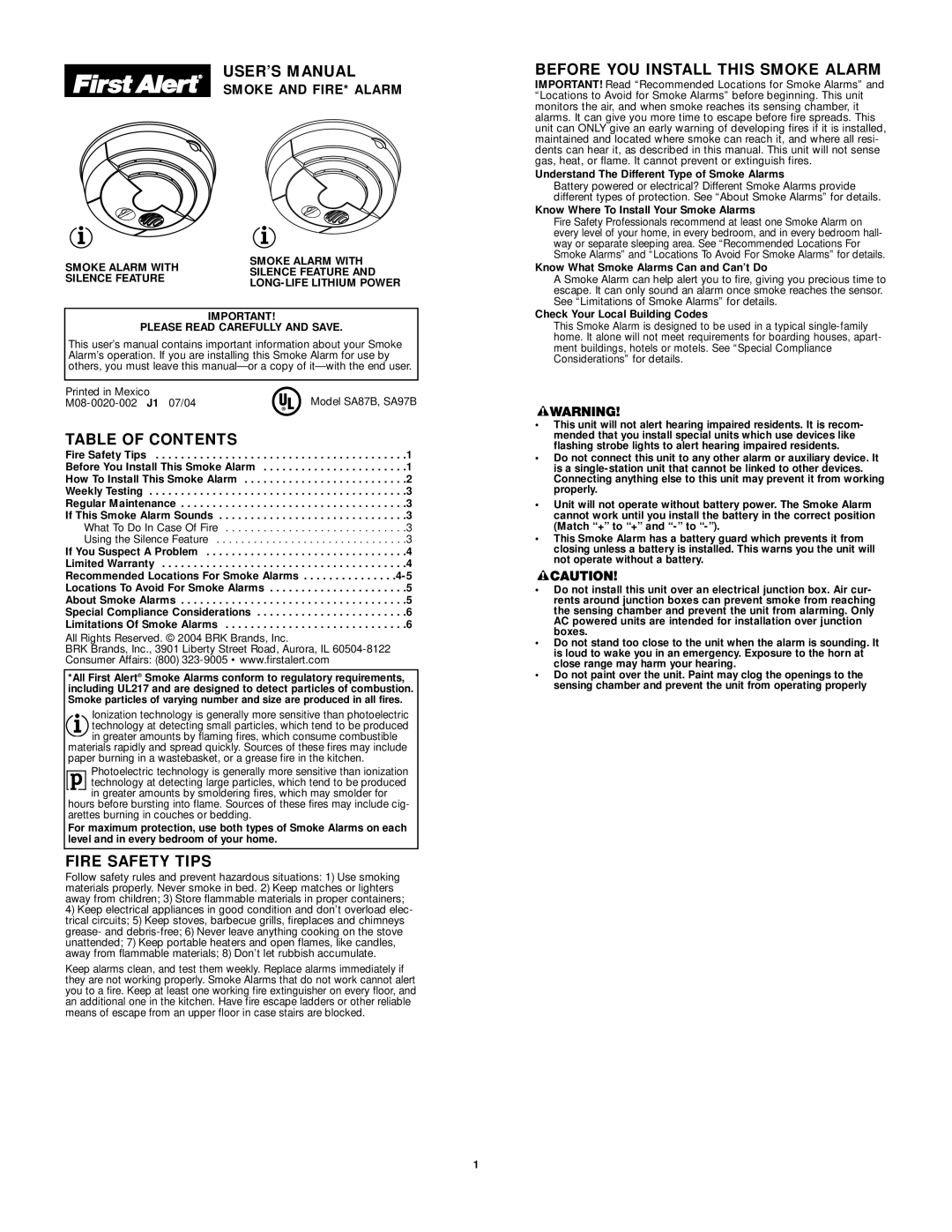 First Alert SA87CN user manual USER’S Manual, Table of Contents, Fire Safety Tips, Before YOU Install this Smoke Alarm 