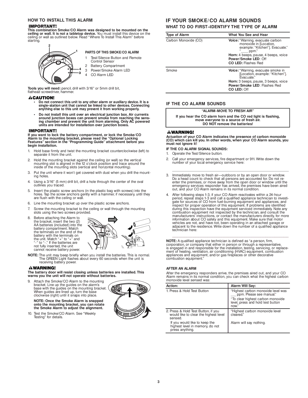 First Alert SCO7 If Your SMOKE/CO Alarm Sounds, HOW to Install this Alarm, What to do FIRST-IDENTIFY the Type of Alarm 