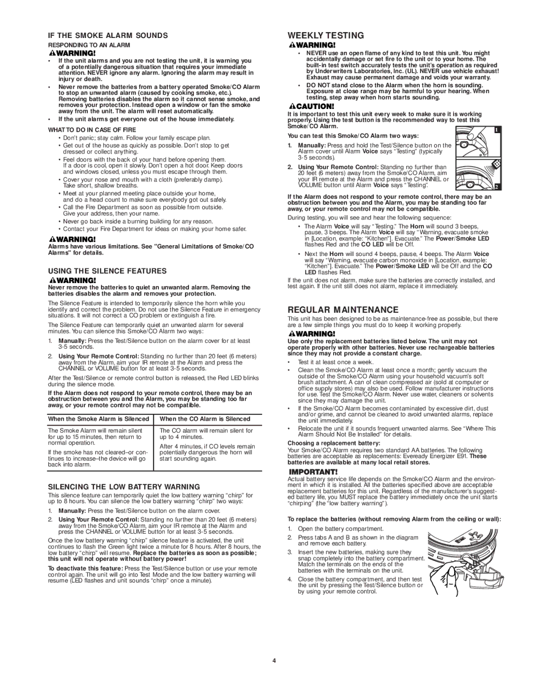 First Alert SCO7 user manual Weekly Testing, Regular Maintenance, If the Smoke Alarm Sounds, Using the Silence Features 