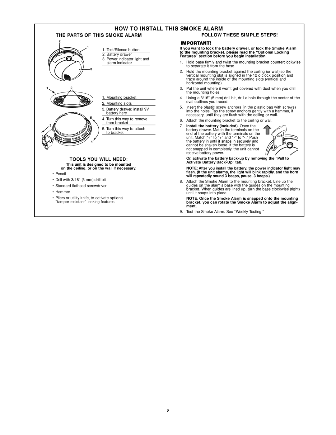 First Alert SMOKE AND FIRE ALARM HOW to Install this Smoke Alarm, Parts of this Smoke Alarm, Tools YOU will Need 