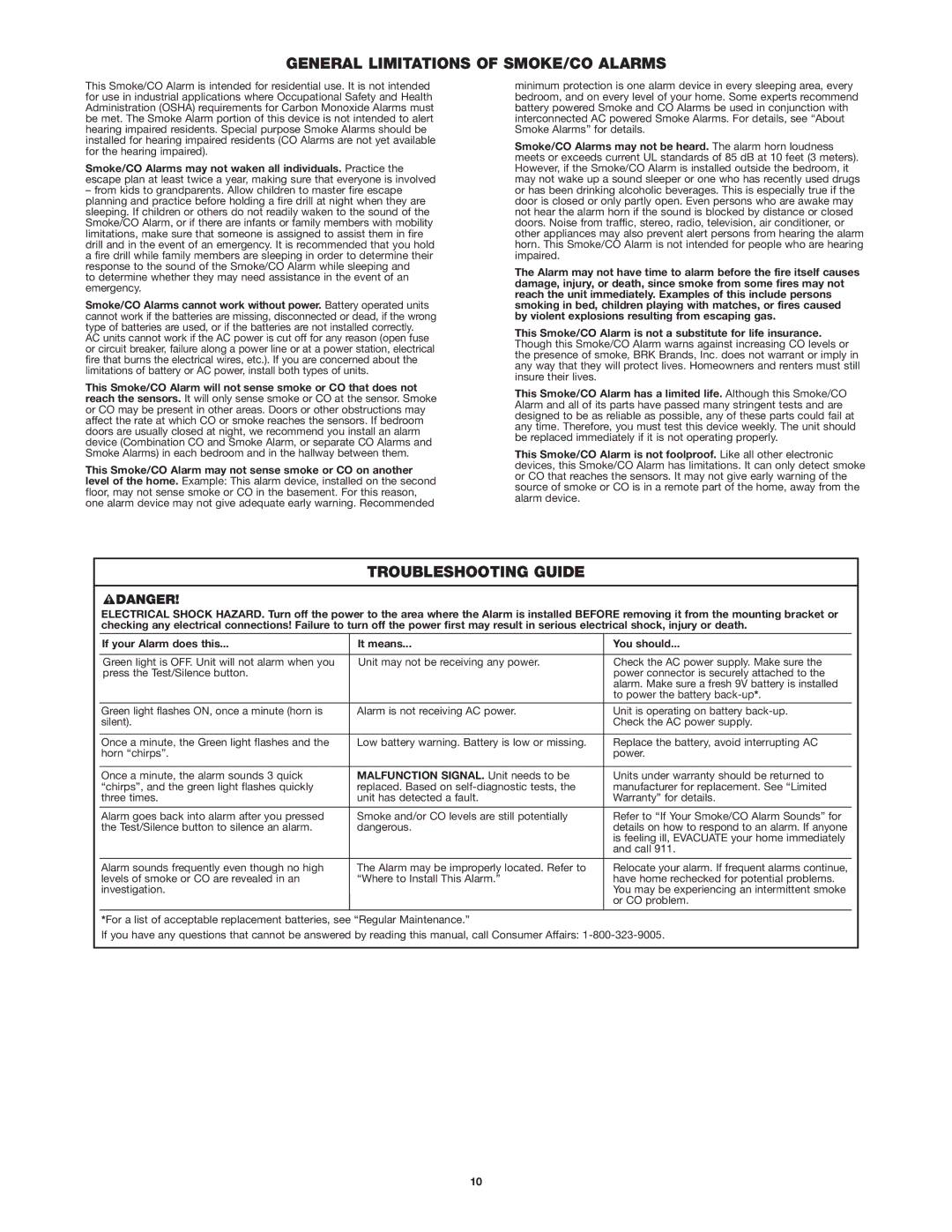 First Alert UL217 General Limitations of SMOKE/CO Alarms, Troubleshooting Guide, Malfunction SIGNAL. Unit needs to be 