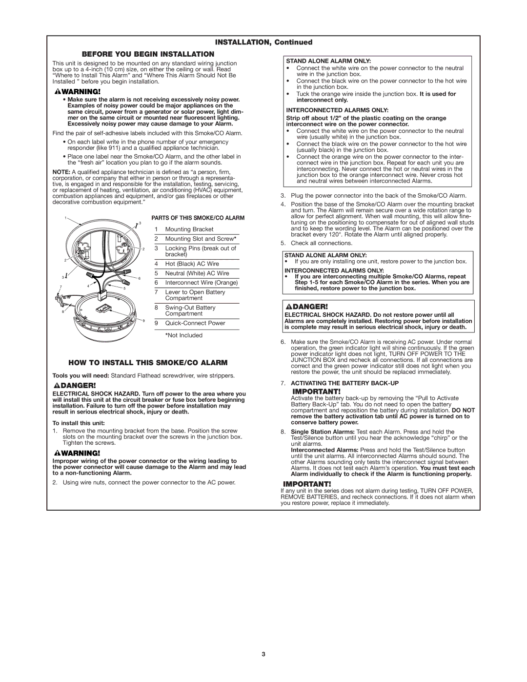 First Alert UL217 user manual Before YOU Begin Installation, HOW to Install this SMOKE/CO Alarm 