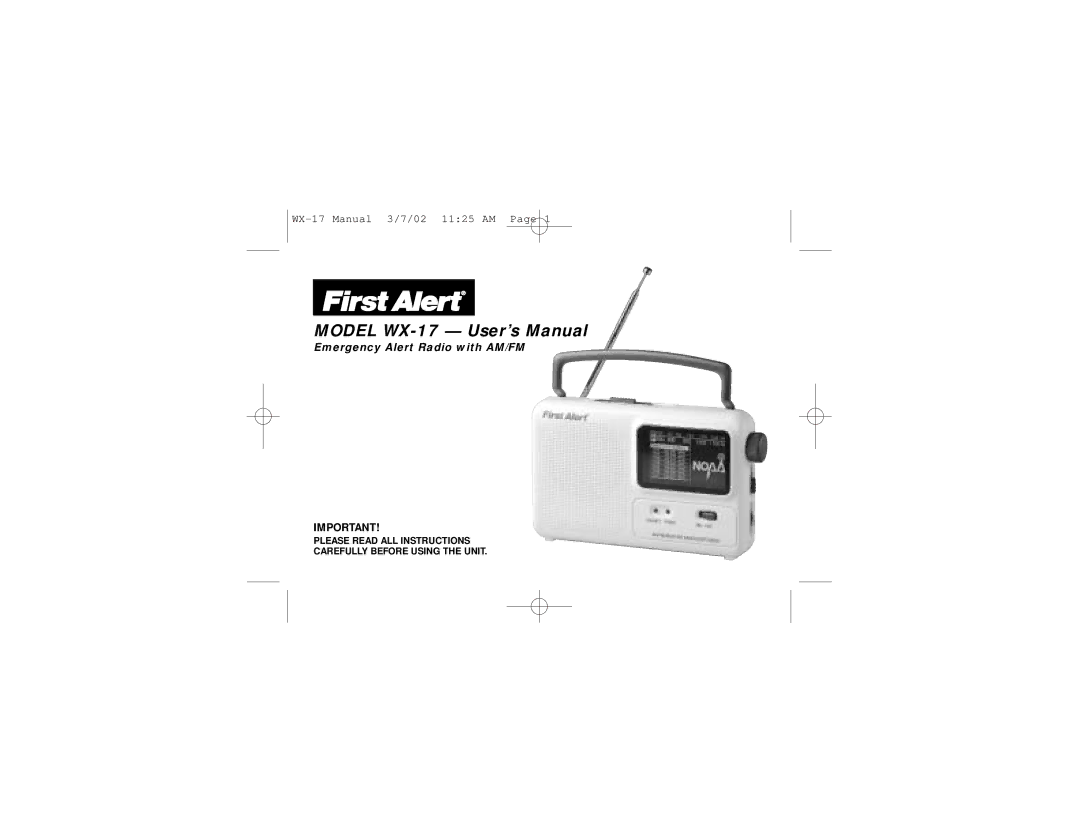 First Alert user manual Model WX-17 User’s Manual 