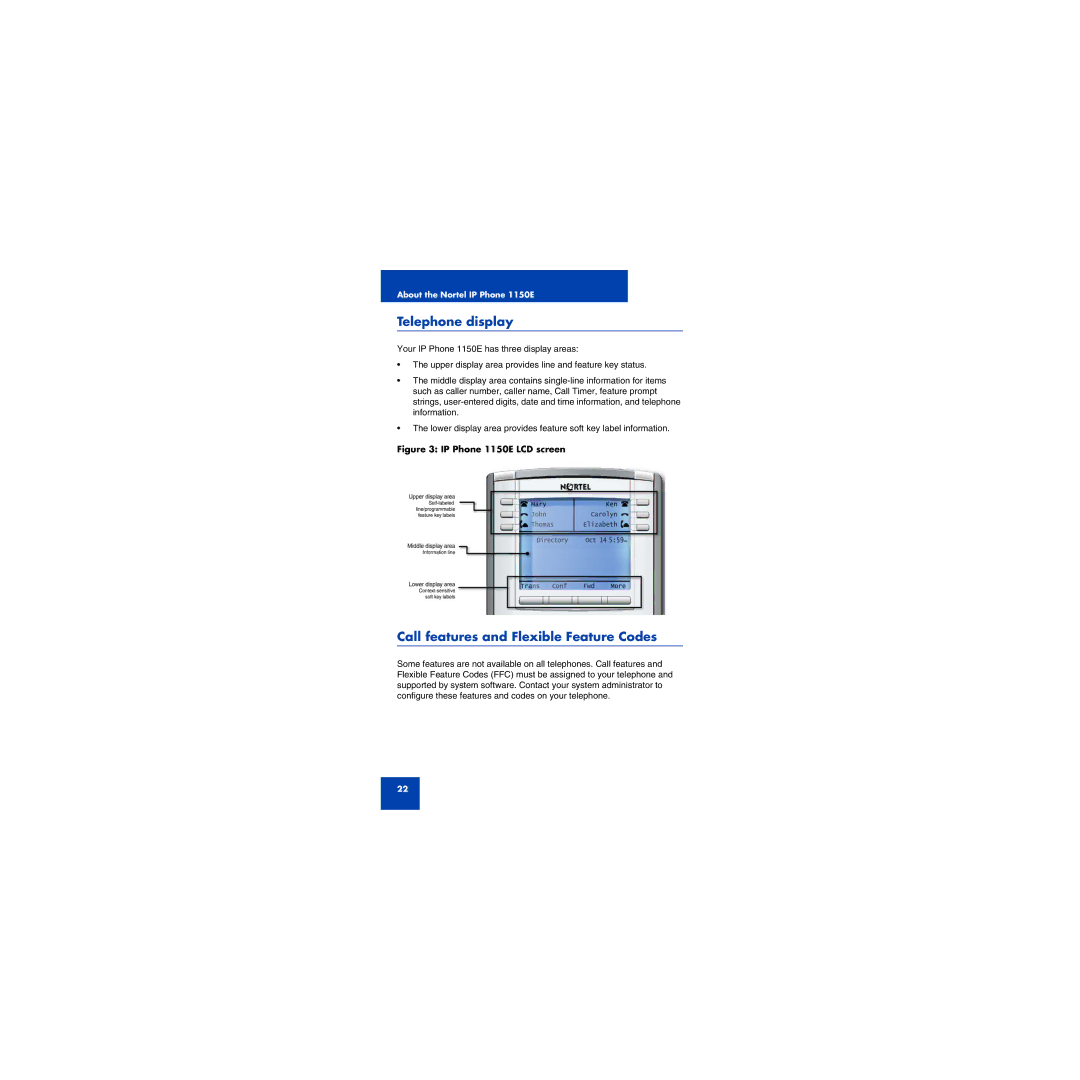 First Virtual Communications 1150E manual Telephone display, Call features and Flexible Feature Codes 