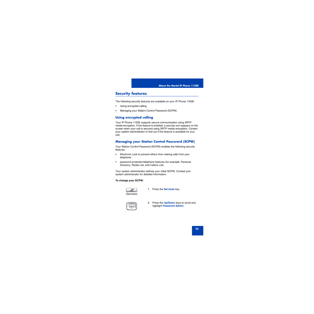 First Virtual Communications 1150E Security features, Using encrypted calling, Managing your Station Control Password Scpw 