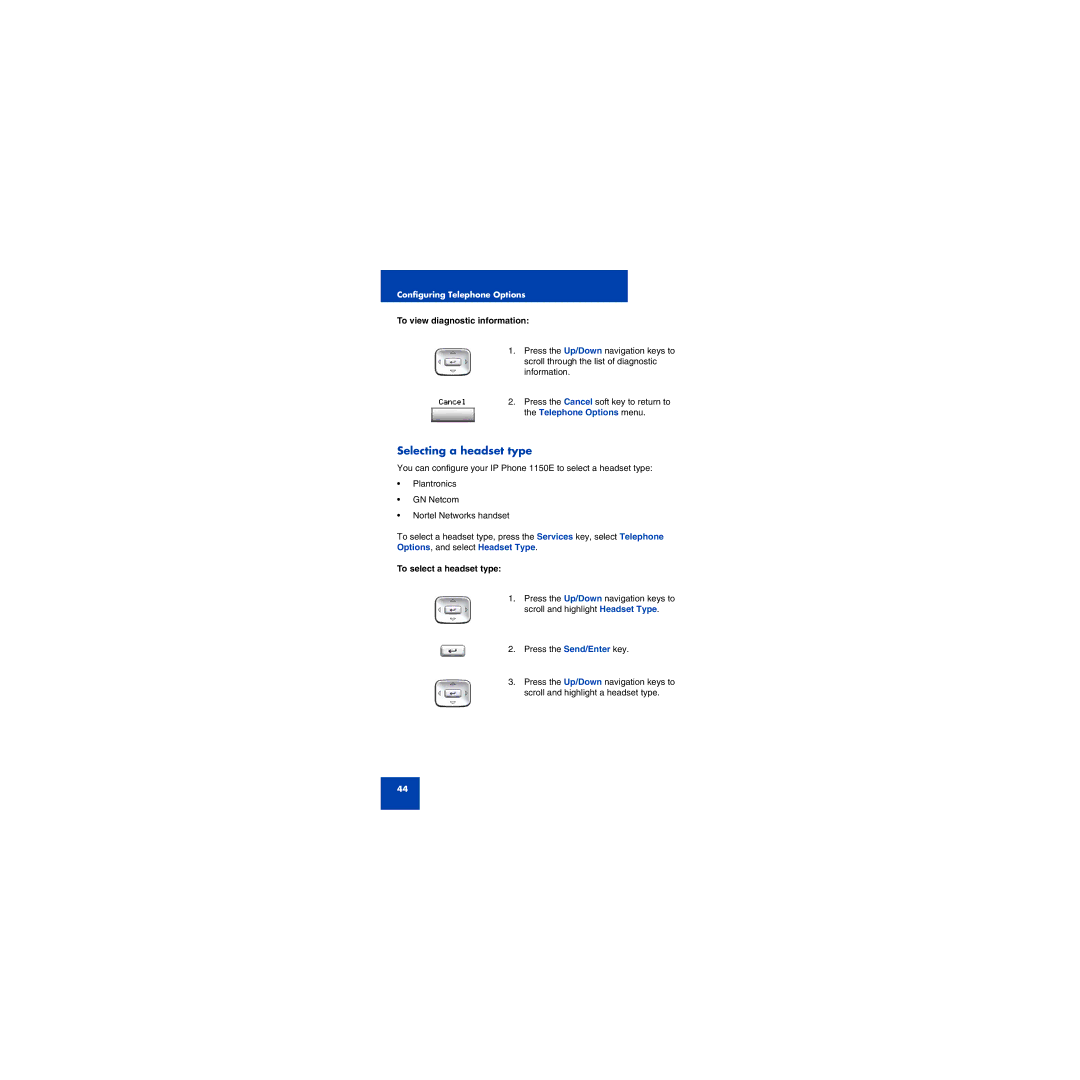 First Virtual Communications 1150E Selecting a headset type, To view diagnostic information, To select a headset type 