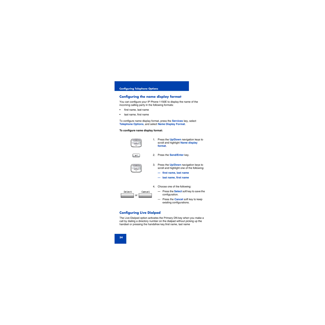 First Virtual Communications 1150E manual Configuring the name display format, Configuring Live Dialpad 