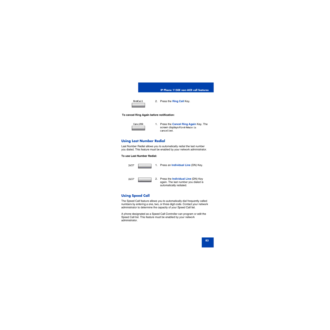 First Virtual Communications 1150E Using Last Number Redial, Using Speed Call, To cancel Ring Again before notification 