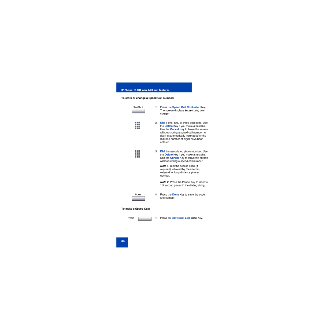 First Virtual Communications 1150E manual To store or change a Speed Call number, To make a Speed Call 