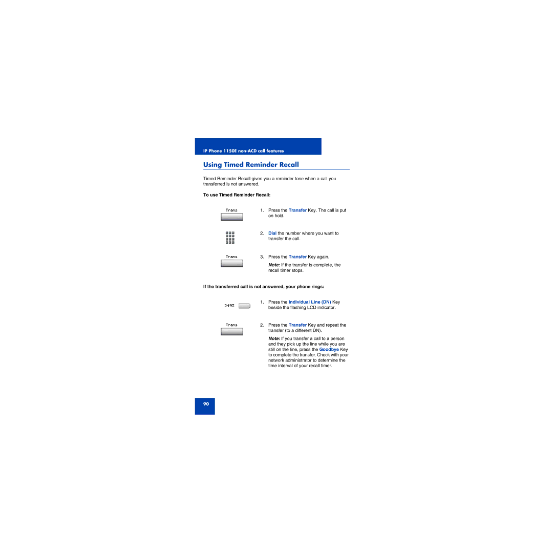 First Virtual Communications 1150E manual Using Timed Reminder Recall, To use Timed Reminder Recall 