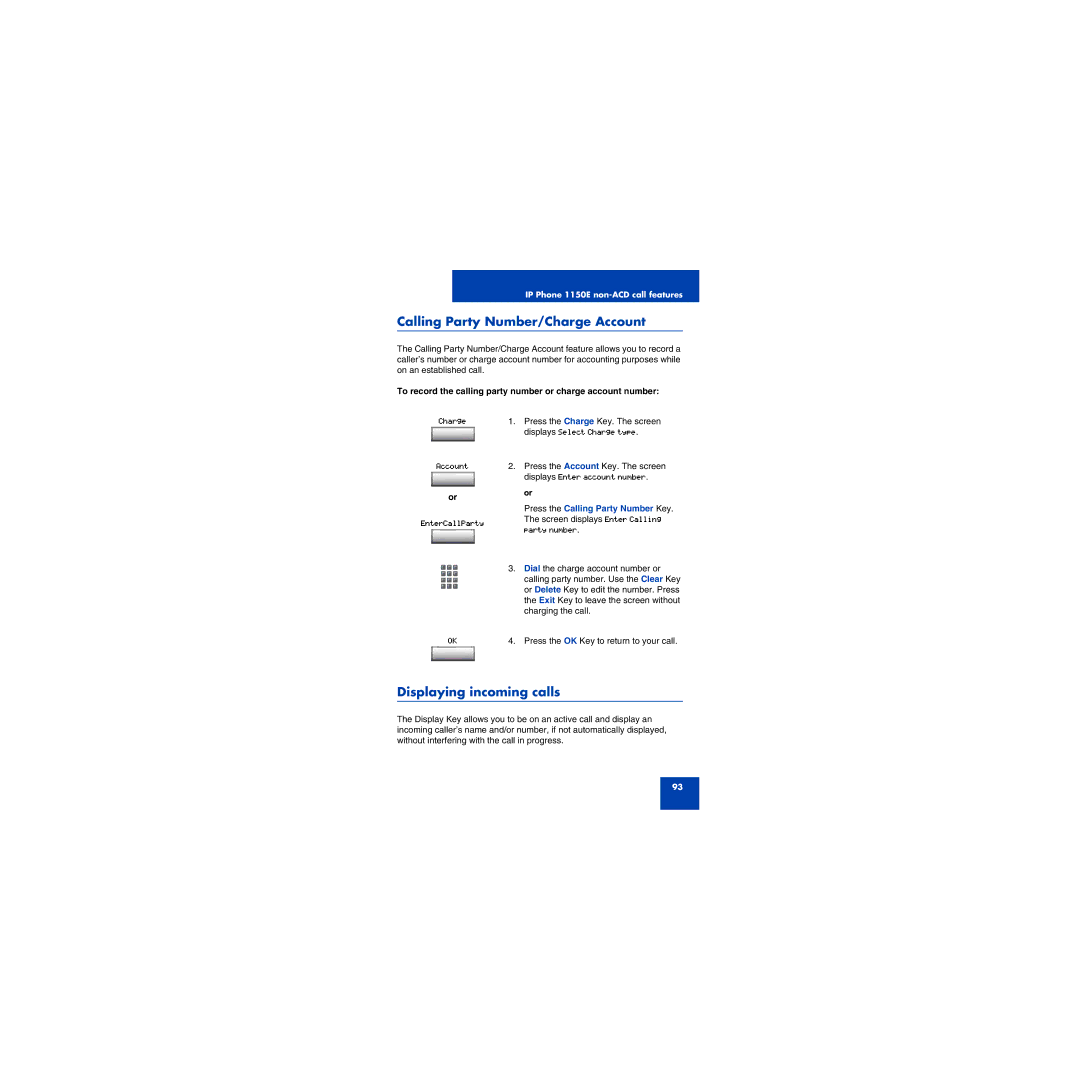 First Virtual Communications 1150E manual Calling Party Number/Charge Account, Displaying incoming calls 