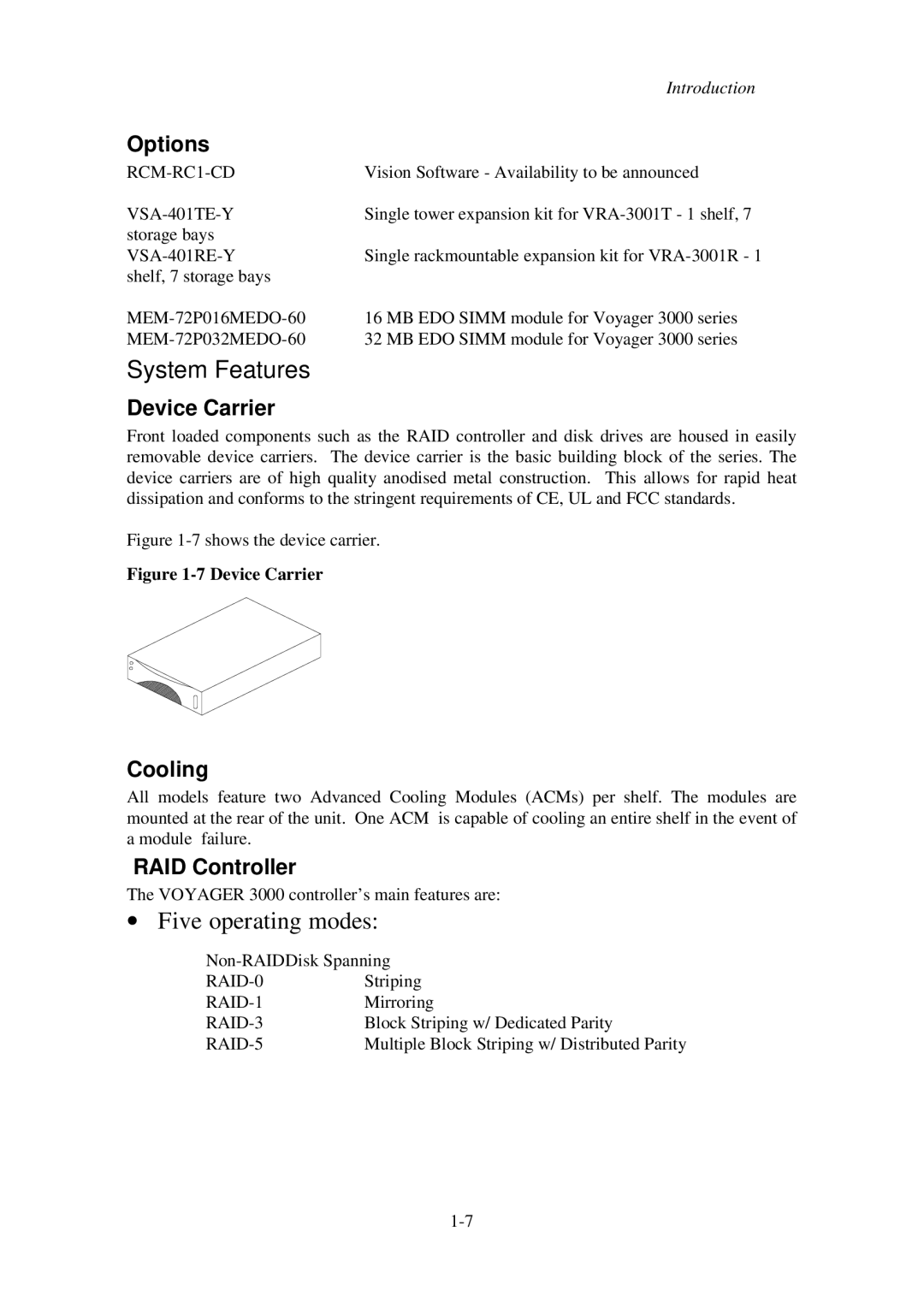 First Virtual Communications 3000 user manual System Features, Device Carrier, Cooling, RAID Controller 