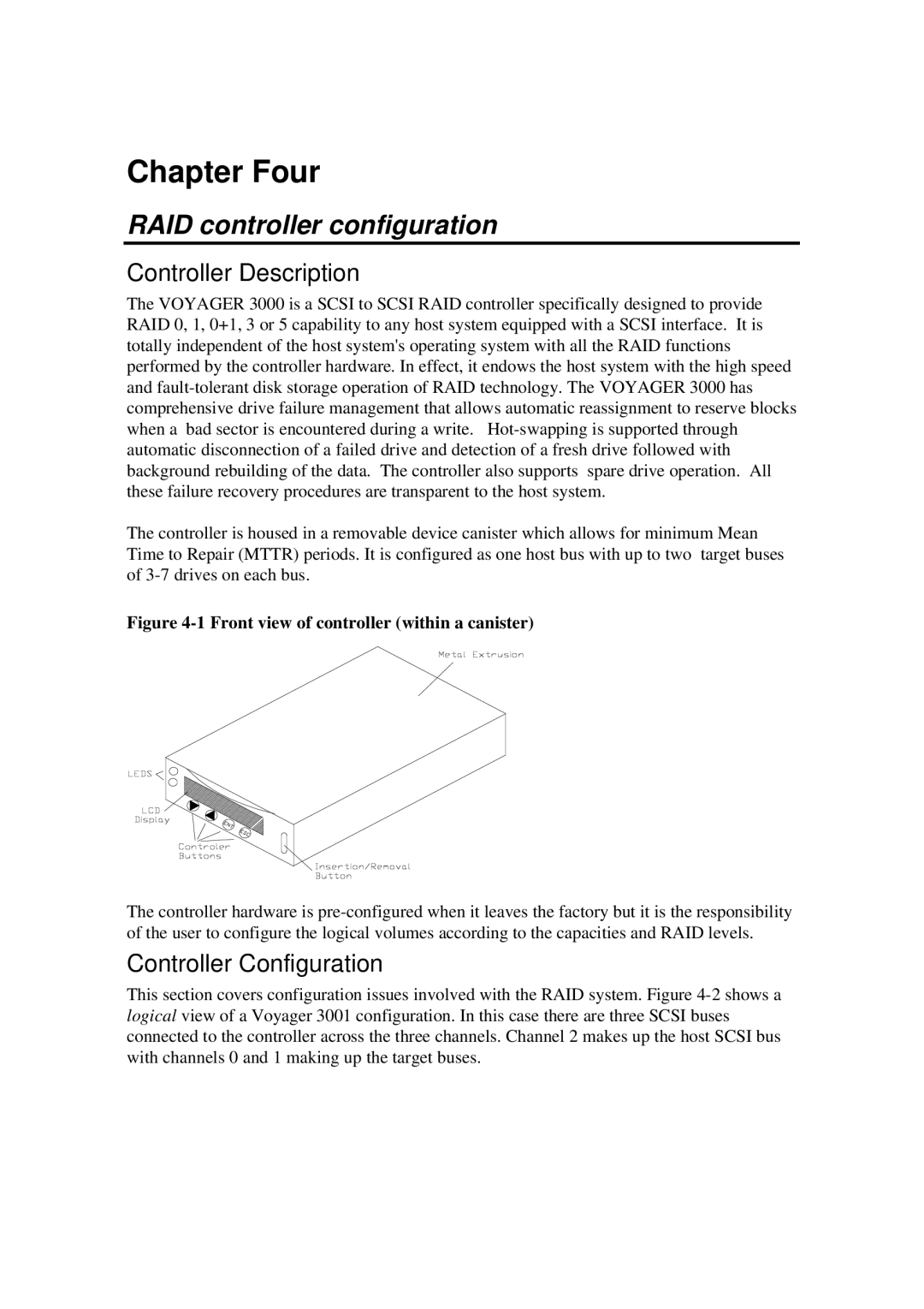 First Virtual Communications 3000 user manual Controller Description, Controller Configuration 